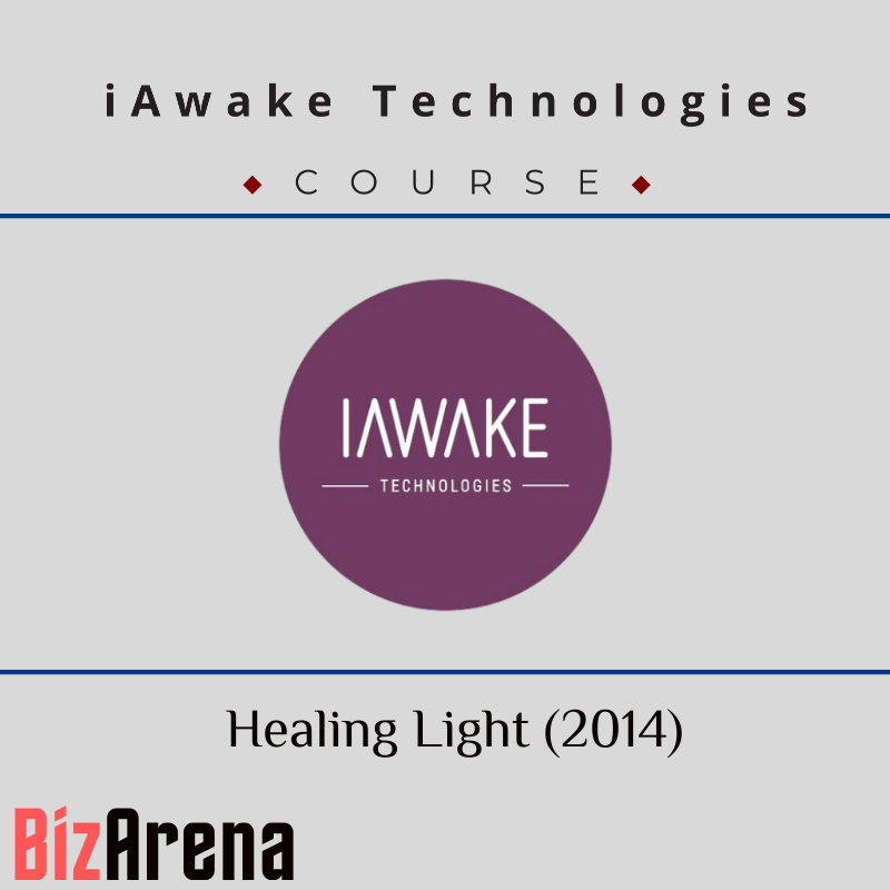 iAwake Technologies - Energy Alchemy. Healing Light (2014)