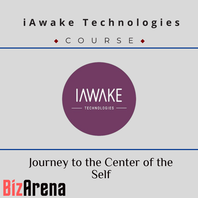 iAwake Technologies - Journey to the Center of the Self