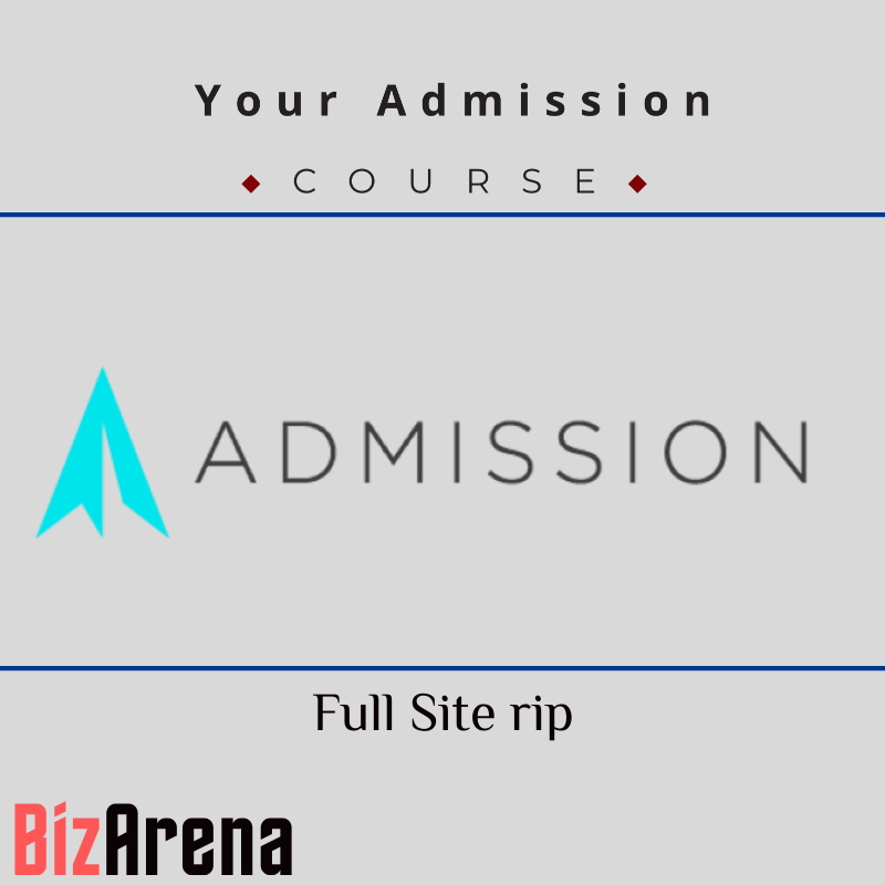 Your Admission - Full Site rip